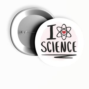 I Love Science Yazılı 44MM İğneli Rozet