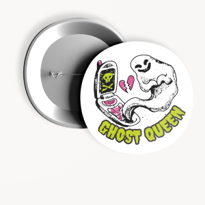 Ghost Queen Tasarımlı 44MM İğneli Rozet