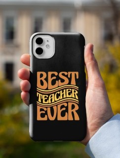 Best Teacher Ever Yazılı iPhone 13 Pro Max Telefon Kılıfı
