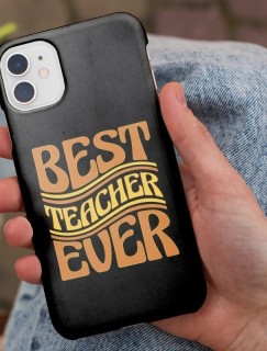 Best Teacher Ever Yazılı iPhone 12 Telefon Kılıfı