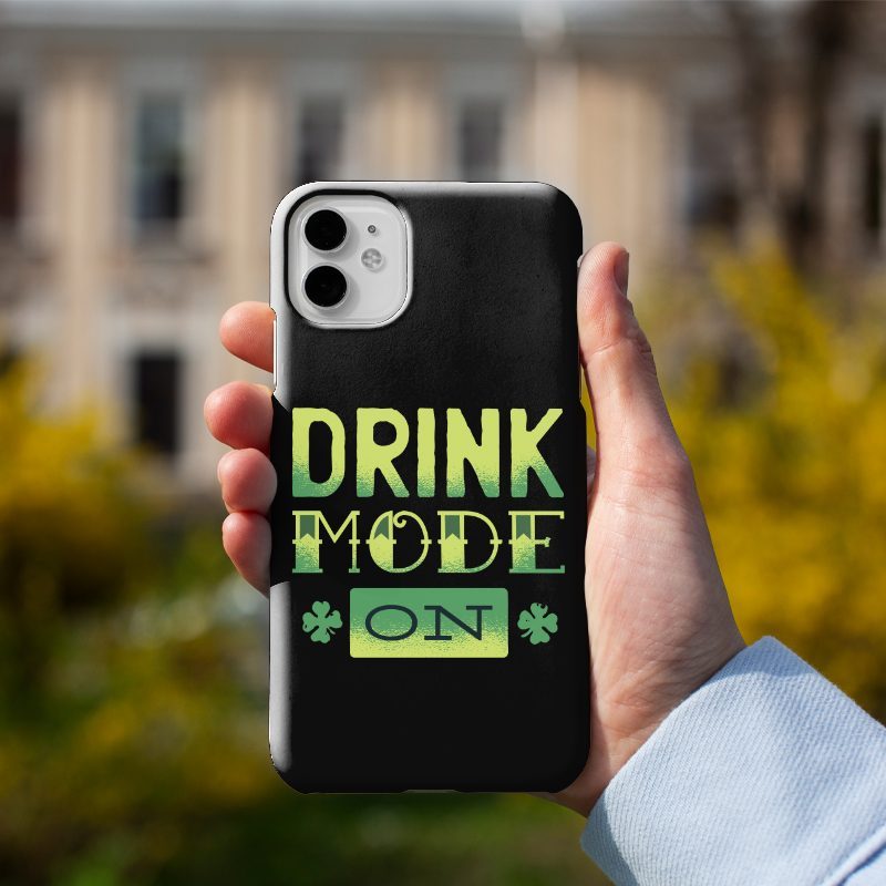 Drink Mode On Yazılı iPhone 13 Pro Telefon Kılıfı