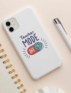 Teacher Mode Off Yazılı iPhone 11 Pro Max Telefon Kılıfı