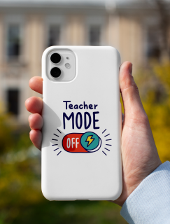 Teacher Mode Off Yazılı iPhone 12 Pro Telefon Kılıfı