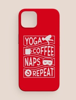 Yoga, Coffee, Naps, Repeat Yazılı Kırmızı iPhone 12 Telefon Kılıfı
