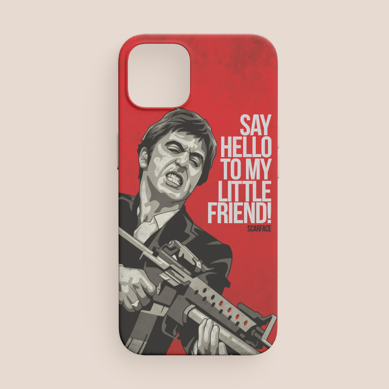 Say Hello to My Little Friend Yazılı Scarface iPhone 12 Pro Max Telefon Kılıfı