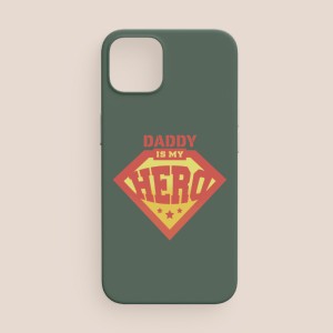 Daddy is My Hero Yazılı Baba Oğul Temalı iPhone 12 Telefon Kılıfı