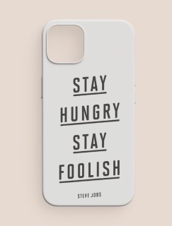Stay Hungry Stay Foolish Sloganlı iPhone 13 Pro Telefon Kılıfı