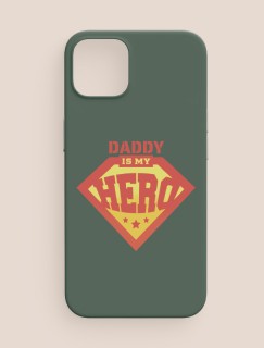 Daddy is My Hero Yazılı Baba Oğul Temalı iPhone 13 Telefon Kılıfı