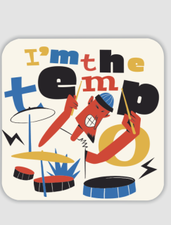 I am The Tempo Yazılı Baterist Tasarımlı 4lü Kare Bardak Altlığı