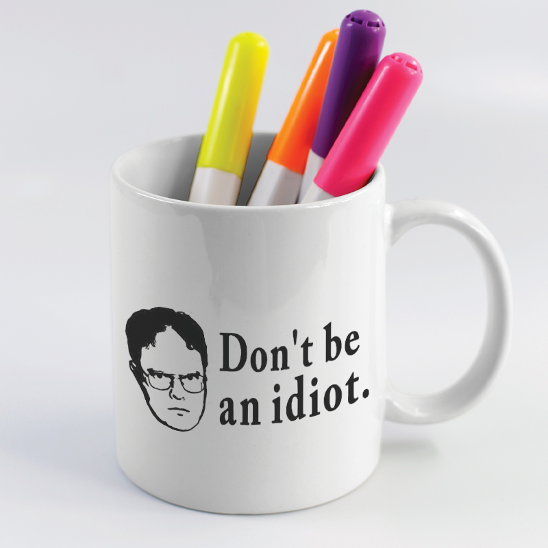 The Office Don't Be An Idiot Esprili Dwight Tasarımlı Beyaz Porselen Kupa Bardak