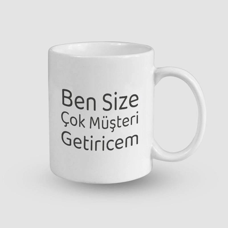 Müşteri Geyikleri Ben Size Çok Müşteri Getiricem Esprili Web Tasarımcı Beyaz Porselen Kupa Bardak