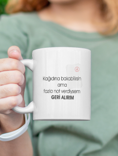 Kağıdına Bakabilirsin Ama Esprili Öğretmen Sözleri Serisi Beyaz Porselen Kupa Bardak