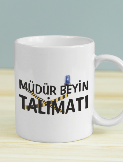 Müdür Beyin Talimatı Yazılı Polis Mesleki Esprili Beyaz Porselen Kupa Bardak