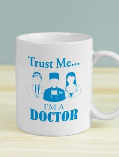 Trust Me I am a Doctor Yazılı Beyaz Porselen Kupa Bardak