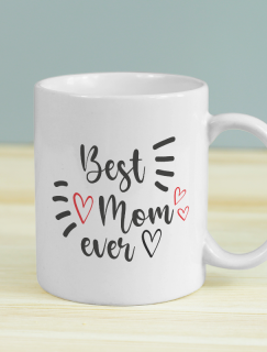 Best Mom Ever Yazılı Beyaz Porselen Kupa Bardak