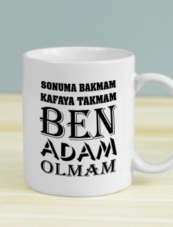 Ben Adam Olmam Yazan Beyaz Porselen Kupa Bardak