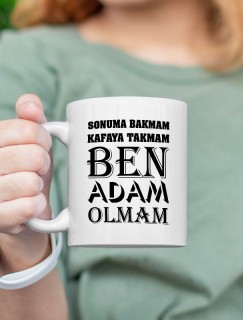 Ben Adam Olmam Yazan Beyaz Porselen Kupa Bardak