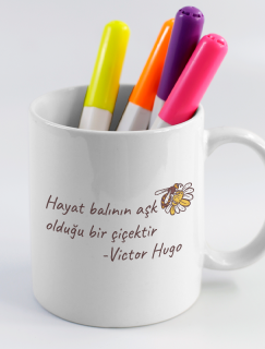 Victor Hugo Hayat ve Aşk Sözlü Fransızca Türkçe Çift Taraflı Beyaz Porselen Kupa Bardak