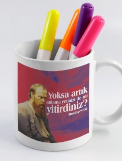 Fyodor Dostoyevski Sözler Koleksiyonu 1 Beyaz Porselen Kupa Bardak