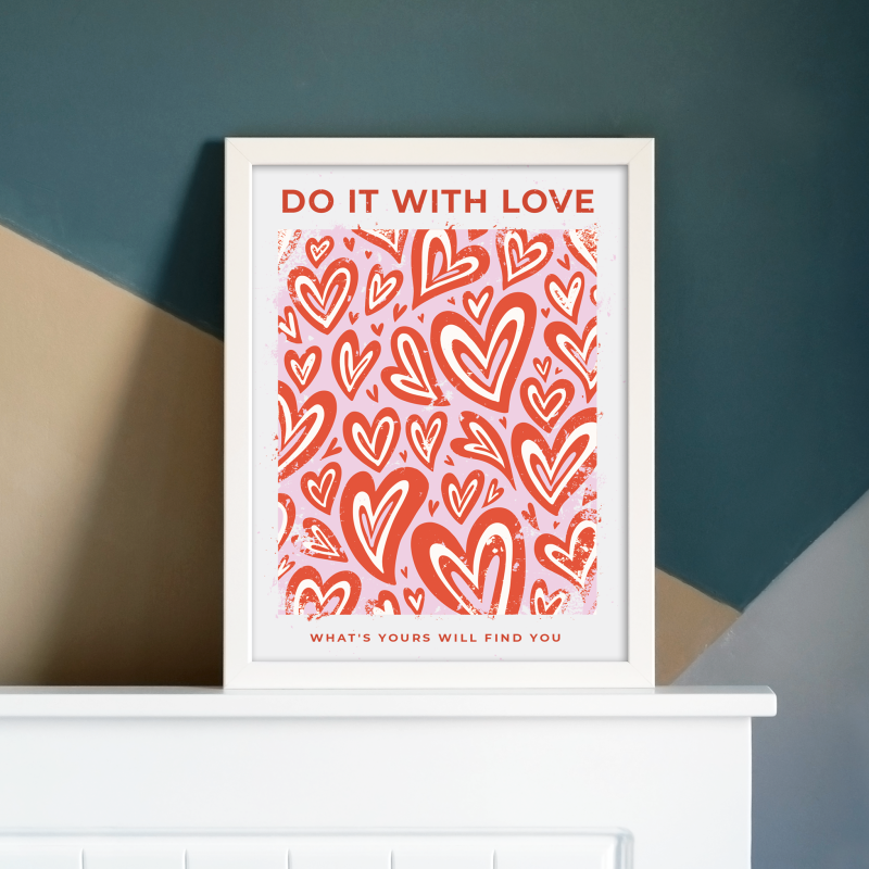 Do It With Love Yazılı A3 Poster