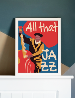 All That Jazz Yazılı A3 Poster