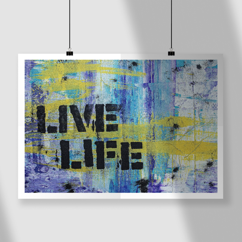 Live Life Yazılı Tasarım A3 Poster