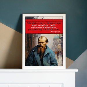 Dostoyevski Sözler Koleksiyonu 6 - Mutluluk Hakkında A3 Poster